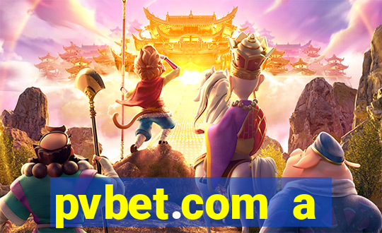 pvbet.com a plataforma de jogos de cassino